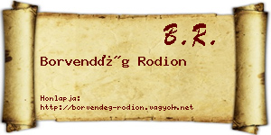 Borvendég Rodion névjegykártya